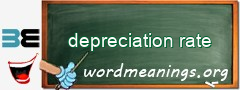 WordMeaning blackboard for depreciation rate